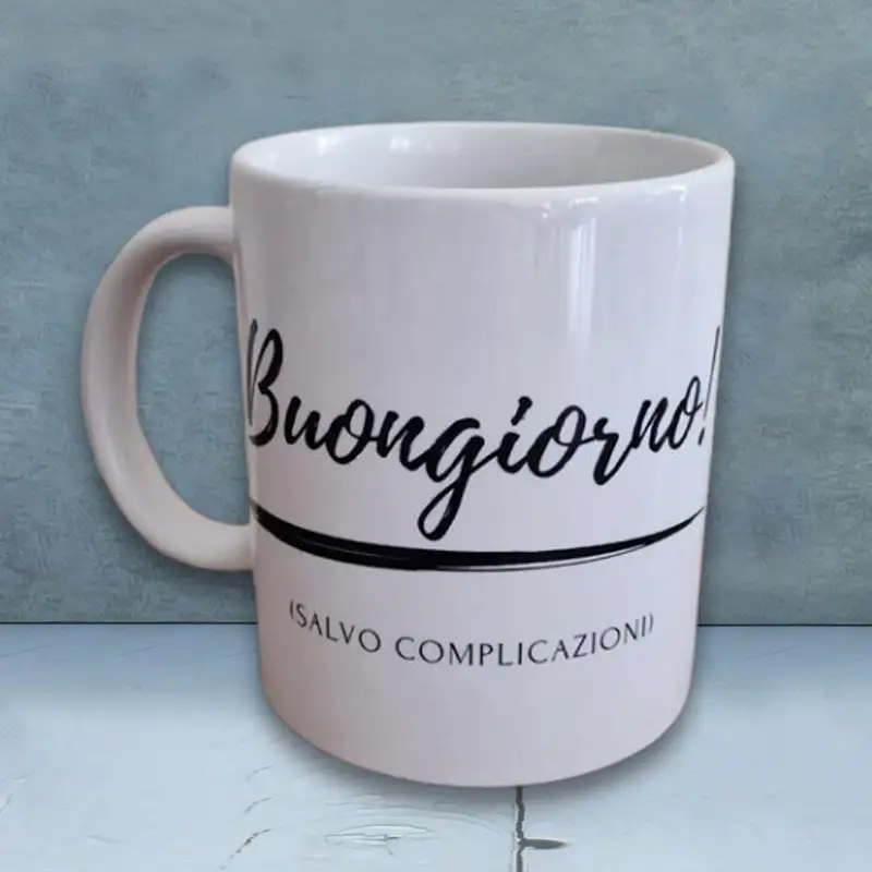 TAZZA "Buongiorno" — stampa su oggetti